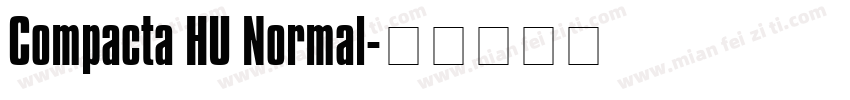 Compacta HU Normal字体转换